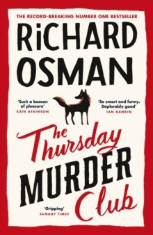 The Thursday Murder Club : The Record-Breaking Sunday Times Number One Bestseller, Hardback Book The Thursday Murder Club : The Record-Breaking Sunday Times Number One Bestseller, Hardback Book