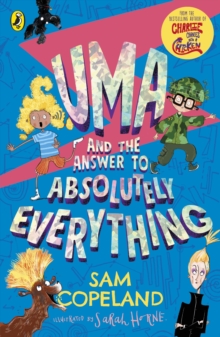 Uma and the Answer to Absolutely Everything, Paperback / softback Book Uma and the Answer to Absolutely Everything, Paperback / softback Book