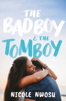 The Bad Boy and the Tomboy, Paperback / softback Book The Bad Boy and the Tomboy, Paperback / softback Book