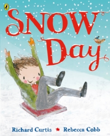 Snow Day, Paperback / softback Book Snow Day, Paperback / softback Book