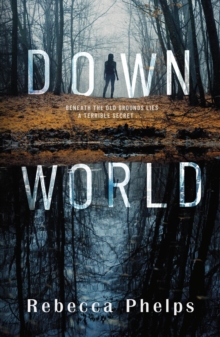 Down World, Paperback / softback Book Down World, Paperback / softback Book