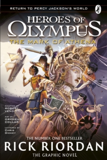 The Mark of Athena: The Graphic Novel (Heroes of Olympus Book 3)