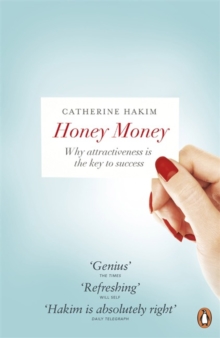 Honey Money : The Power of Erotic Capital, Paperback Book Honey Money : The Power of Erotic Capital, Paperback Book