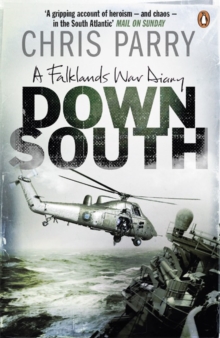 Down South : A Falklands War Diary, Paperback Book Down South : A Falklands War Diary, Paperback Book