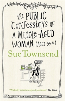 The Public Confessions of a Middle-Aged Woman, Paperback Book The Public Confessions of a Middle-Aged Woman, Paperback Book