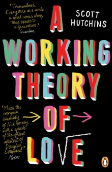 A Working Theory of Love, Paperback Book A Working Theory of Love, Paperback Book