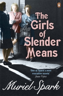 The Girls of Slender Means, Paperback Book The Girls of Slender Means, Paperback Book