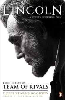 Team of Rivals : Lincoln Film Tie-in Edition, Paperback Book Team of Rivals : Lincoln Film Tie-in Edition, Paperback Book