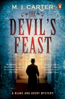The Devil's Feast : The Blake and Avery Mystery Series (Book 3)