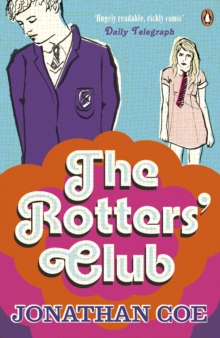 The Rotters' Club, Paperback Book The Rotters' Club, Paperback Book