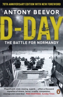 D-Day : The Battle for Normandy, Paperback Book D-Day : The Battle for Normandy, Paperback Book