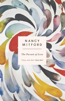 The Pursuit of Love, Paperback Book The Pursuit of Love, Paperback Book