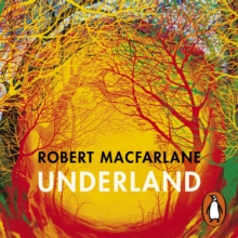 Underland : A Deep Time Journey, eAudiobook MP3 eaudioBook Underland : A Deep Time Journey, eAudiobook MP3 eaudioBook