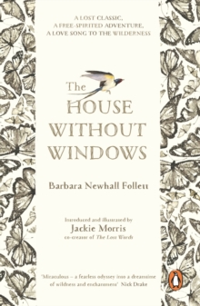 The House Without Windows, Paperback / softback Book The House Without Windows, Paperback / softback Book