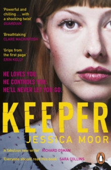Keeper : The breath-taking literary thriller, Paperback / softback Book Keeper : The breath-taking literary thriller, Paperback / softback Book