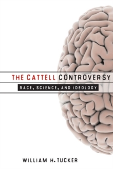 The Cattell Controversy : Race, Science, and Ideology, Hardback Book The Cattell Controversy : Race, Science, and Ideology, Hardback Book