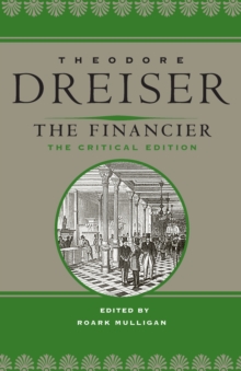 The Financier : The Critical Edition