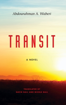 Transit : A Novel