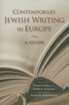 Contemporary Jewish Writing in Europe : A Guide, Hardback Book Contemporary Jewish Writing in Europe : A Guide, Hardback Book