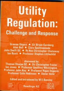 Utility Regulation : Challenge and Response, Paperback / softback Book Utility Regulation : Challenge and Response, Paperback / softback Book