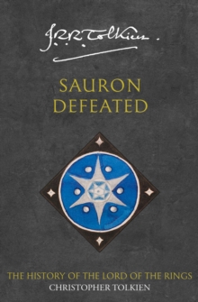 Sauron Defeated, Paperback Book Sauron Defeated, Paperback Book
