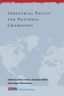 Industrial Policy for National Champions, Hardback Book Industrial Policy for National Champions, Hardback Book