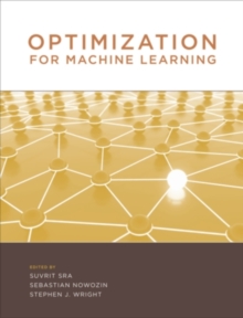 Optimization for Machine Learning, Hardback Book Optimization for Machine Learning, Hardback Book