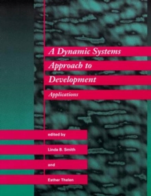 A Dynamic Systems Approach to Development : Applications