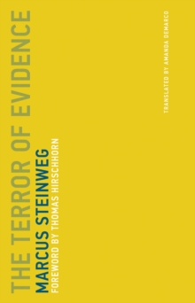 The Terror of Evidence : Volume 4, Paperback / softback Book The Terror of Evidence : Volume 4, Paperback / softback Book