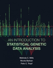An Introduction to Statistical Genetic Data Analysis, Paperback / softback Book An Introduction to Statistical Genetic Data Analysis, Paperback / softback Book