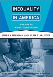 Inequality in America : What Role for Human Capital Policies?