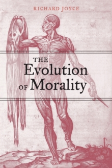 The Evolution of Morality, Paperback / softback Book The Evolution of Morality, Paperback / softback Book