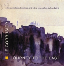 Journey to the East, Paperback / softback Book Journey to the East, Paperback / softback Book