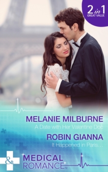 A Date with Her Valentine Doc : A Date with Her Valentine DOC / it Happened in Paris..., Paperback Book A Date with Her Valentine Doc : A Date with Her Valentine DOC / it Happened in Paris..., Paperback Book