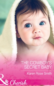 The Cowboy's Secret Baby, Paperback Book The Cowboy's Secret Baby, Paperback Book