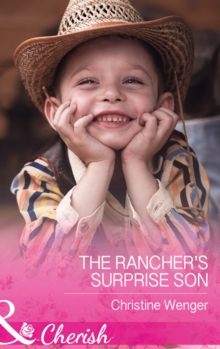 The Rancher's Surprise Son, Paperback Book The Rancher's Surprise Son, Paperback Book