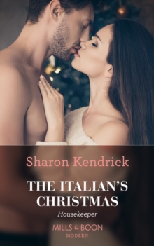 The Italian's Christmas Housekeeper, Paperback / softback Book The Italian's Christmas Housekeeper, Paperback / softback Book