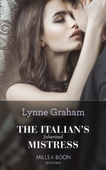 The Italian's Inherited Mistress, Paperback / softback Book The Italian's Inherited Mistress, Paperback / softback Book