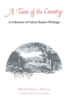 A Taste of the Country : A Collection of Calvin Beale's Writings