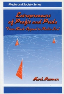 Entrepreneurs of Profit and Pride : From Black-Appeal to Radio Soul