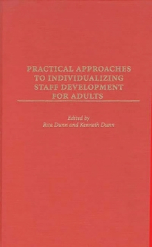 Practical Approaches to Individualizing Staff Development for Adults, Hardback Book Practical Approaches to Individualizing Staff Development for Adults, Hardback Book