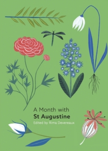A Month with St Augustine, Paperback / softback Book A Month with St Augustine, Paperback / softback Book
