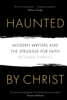 Haunted by Christ, Paperback / softback Book Haunted by Christ, Paperback / softback Book