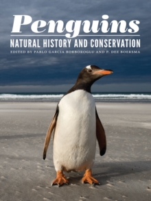 Penguins : Natural History and Conservation