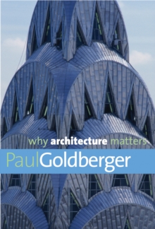 Why Architecture Matters