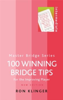 100 Winning Bridge Tips : For the Improving Player, Paperback Book 100 Winning Bridge Tips : For the Improving Player, Paperback Book