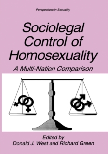 Sociolegal Control of Homosexuality : A Multi-Nation Comparison
