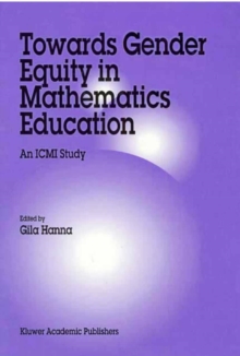 Towards Gender Equity in Mathematics Education : An ICMI Study