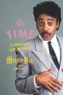 On Time : A Princely Life in Funk, EPUB eBook On Time : A Princely Life in Funk, EPUB eBook