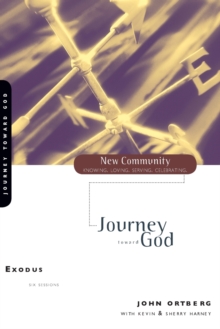 Exodus : Journey Toward God